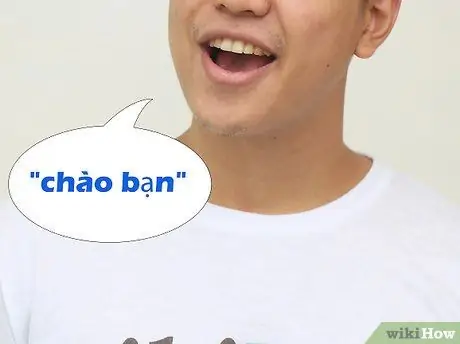 Сказать "Привет" на вьетнамском языке. Шаг 2