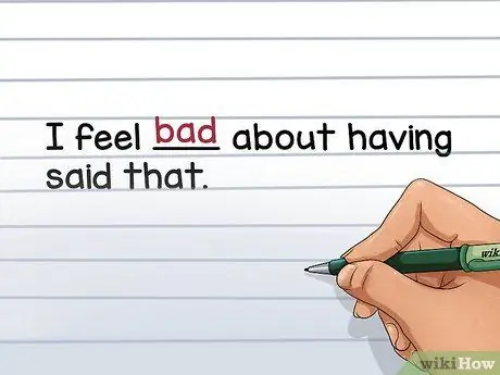 Используйте "плохо" или "плохо" и "хорошо" или "хорошо" Шаг 2