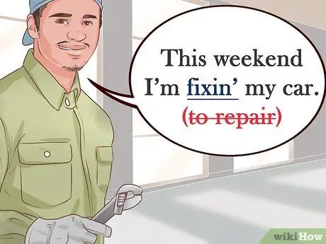 Имитируйте техасский акцент Шаг 10