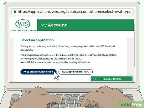 Подать заявку на участие в программе WES в Канаде Шаг 4