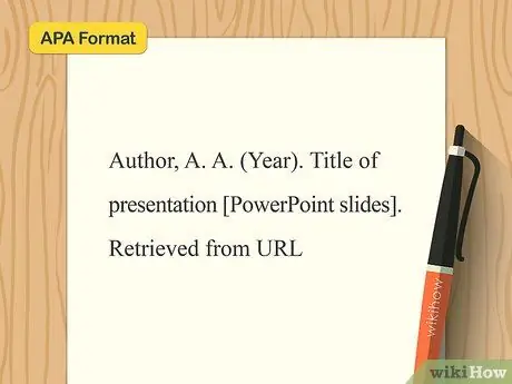 Цитируйте PowerPoint в APA Step 1