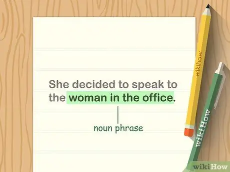 Используйте фразы-существительные Шаг 9