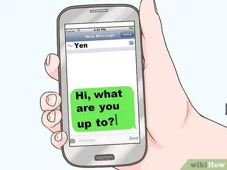 Скажите девушке, что она вам нравится, с помощью текстового сообщения. Шаг 5