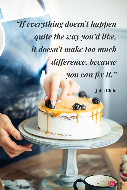 Джулия Чайлд - Цитата