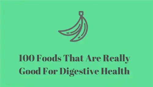 100 продуктов, которые действительно полезны для пищеварения