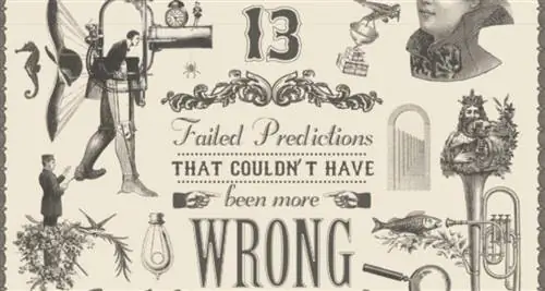 13 предсказаний будущего, которые оказались невероятно неверными