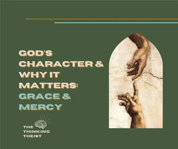 Божий характер и почему это важно: благодать & Милосердие