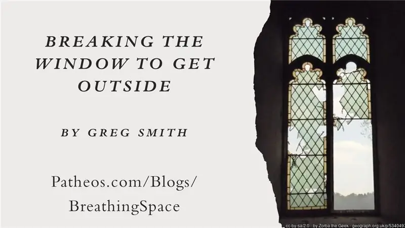 Разбить окно, чтобы выбраться наружу Разбить окно, чтобы выбраться наружу