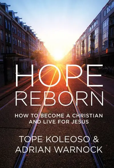 Запросить оценочную копию книги Hope Reborn – Как стать христианином и жить для Иисуса