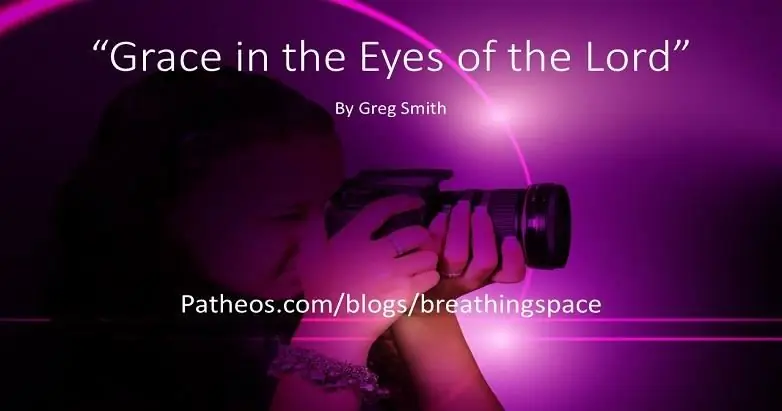 Благодать в глазах Господа